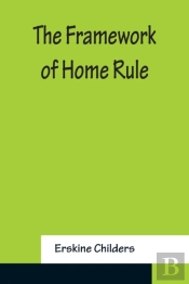 The Framework Of Home Rule