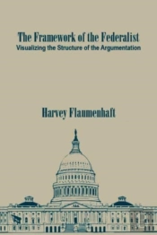 The Framework Of The Federalist