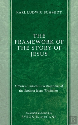 Bertrand.pt - The Framework Of The Story Of Jesus