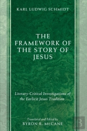 The Framework Of The Story Of Jesus