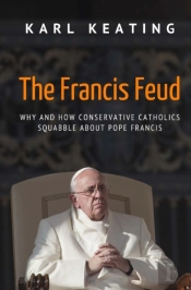 The Francis Feud: Why And How Conservati