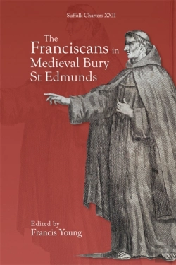 Bertrand.pt - The Franciscans In Medieval Bury St Edmunds