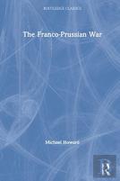 The Franco-Prussian War