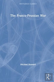 The Franco-Prussian War