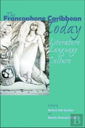 The Francophone Caribbean Today