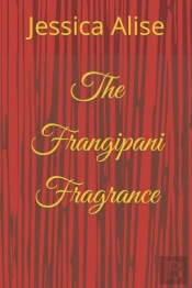 The Frangipani Fragrance