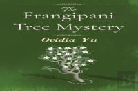 The Frangipani Tree Mystery