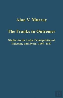 Bertrand.pt - The Franks In Outremer