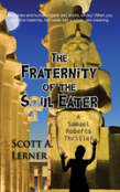 The Fraternity Of The Soul Eater