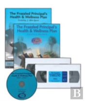 The Frazzled Principal'S Health And Wellness Plan