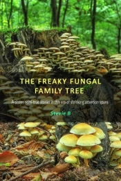 The Freaky Fungal Family Tree
