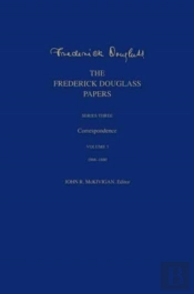 The Frederick Douglass Papers