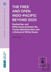 The Free And Open Indo-Pacific Beyond 2020