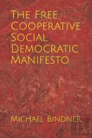 The Free Cooperative Social Democratic Manifesto