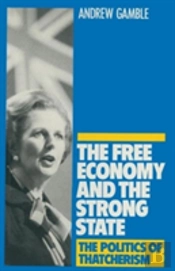 The Free Economy And The Strong State