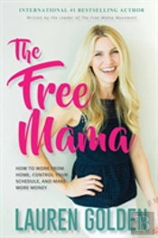 The Free Mama