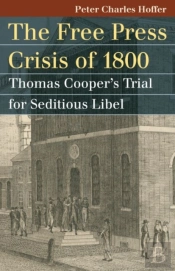 The Free Press Crisis Of 1800