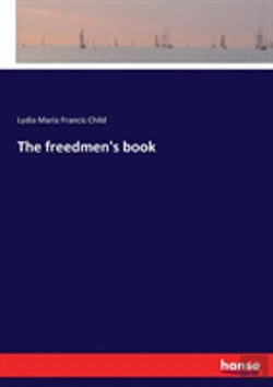 Bertrand.pt - The Freedmen'S Book
