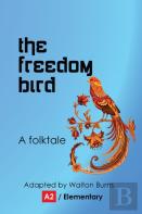 The Freedom Bird