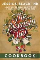 The Freedom Diet Cookbook