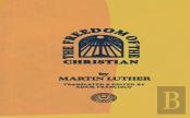 The Freedom Of The Christian