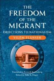 The Freedom Of The Migrant