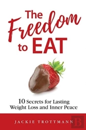The Freedom To Eat