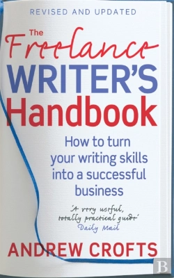 Bertrand.pt - The Freelance Writer'S Handbook