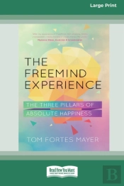 The Freemind Experience: The Three Pilla