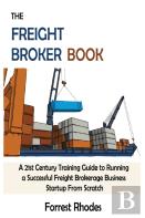 The Freight Broker Book