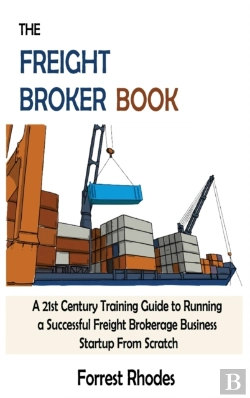 Bertrand.pt - The Freight Broker Book