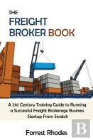 The Freight Broker Book