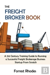The Freight Broker Book