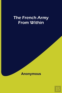 Bertrand.pt - The French Army From Within