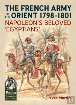 Bertrand.pt - The French Army Of The Orient 1798-1801