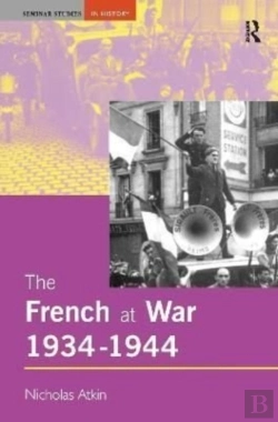 Bertrand.pt - The French At War, 1934-1944