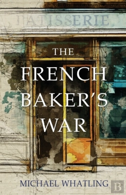 Bertrand.pt - The French Baker'S War