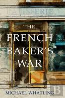 The French Baker'S War