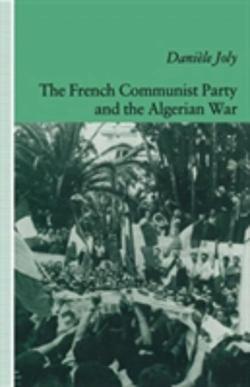 Bertrand.pt - The French Communist Party And The Algerian War