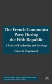 The French Communist Party During The Fifth Republic