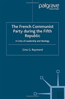Bertrand.pt - The French Communist Party During The Fifth Republic