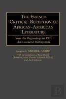 The French Critical Reception Of African-American Literature