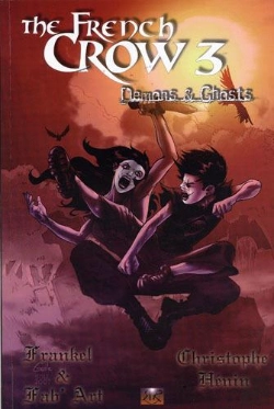 Bertrand.pt - The French Crow T.3 ; Demons And Ghosts