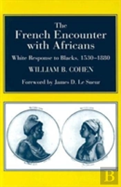 The French Encounter With Africans