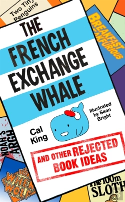Bertrand.pt - The French Exchange Whale And Other Rejected Book Ideas