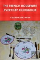 The French Housewife Everyday Cookbook