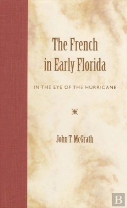 Bertrand.pt - The French In Early Florida