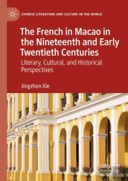 Bertrand.pt - The French In Macao In The Nineteenth And Early Twentieth Centuries