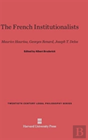 The French Institutionalists