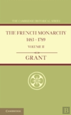 Bertrand.pt - The French Monarchy 1483â€“1789: Volume 2